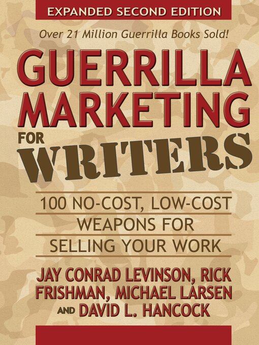 Title details for Guerrilla Marketing for Writers by Jay Conrad Levinson - Available
